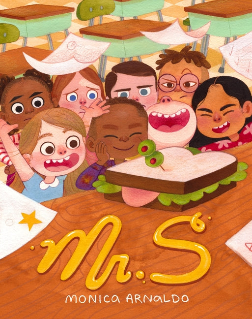 Mr. S by Monica Arnaldo (CA) — Hardback