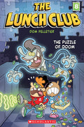 The Puzzle of Doom (The Lunch Club #8) by Dom Pelletier (CA) — Paperback
