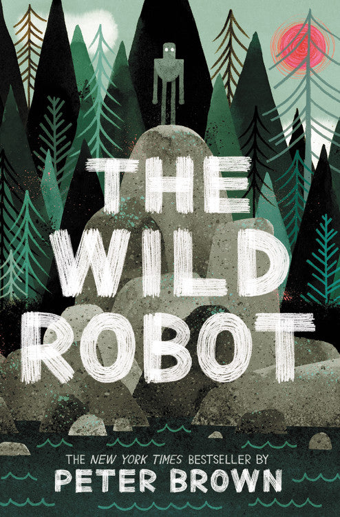 The Wild Robot by Peter Brown — Paperback