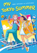 My Tokyo Summer: A Graphic Novel by Abby Denson — Paperback