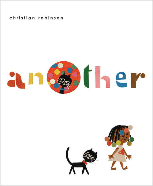 Another by Christian Robinson — Hardback