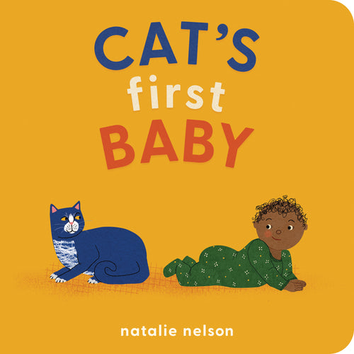 Cat's First Baby by Natalie Nelson — Board Book