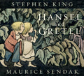 Hansel and Gretel by Stephen King — Hardback
