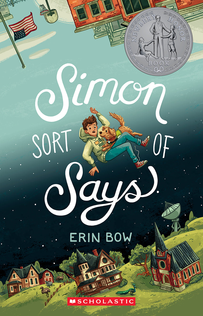 Simon Sort of Says by Erin Bow (CA) — Paperback