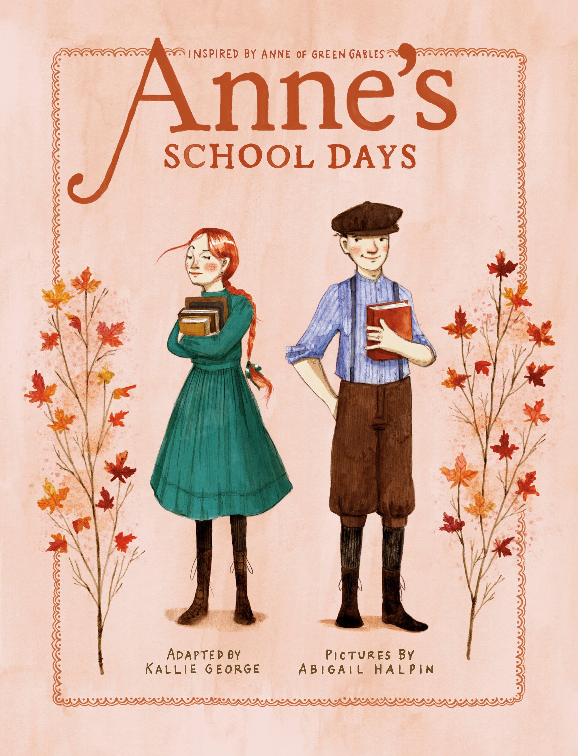 Anne's School Days by Kallie George (CA) — Paperback