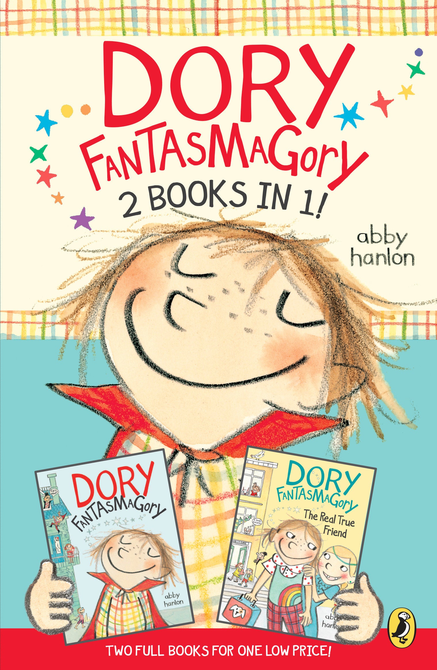 Dory Fantasmagory: 2 Books in 1! by Abby Hanlon — Paperback