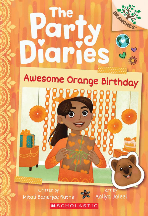 Awesome Orange Birthday: A Branches Book (The Party Diaries #1) by Mitali Banerjee Ruths (CA) — Paperback