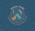 Seeing Stars by Sara Gillingham — Hardback