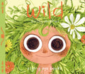 Wild by Emily Hughes — Board Book