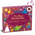 The Story Orchestra: The Magic Flute