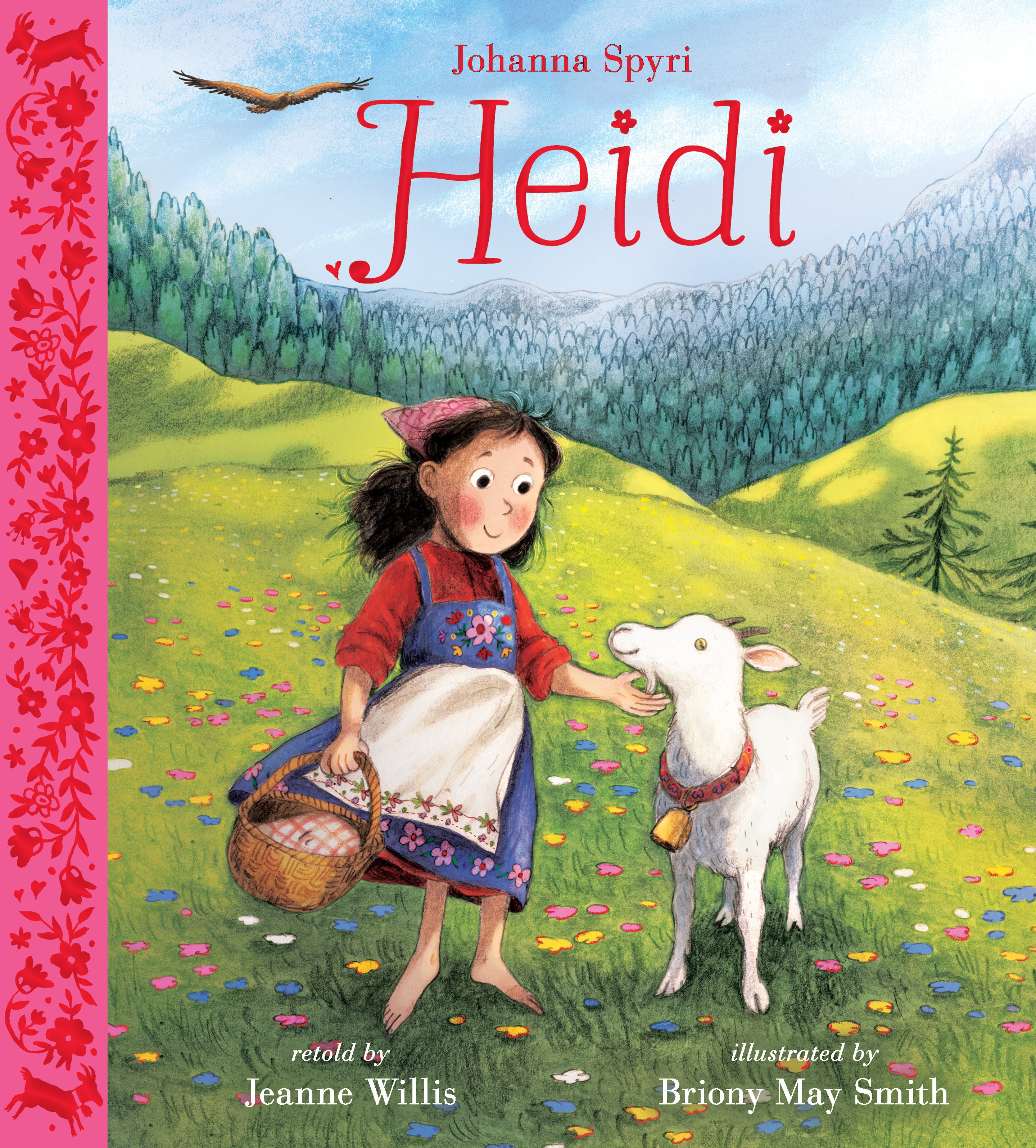 Heidi by Johanna Spyri — Hardback