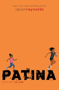 Patina by Jason Reynolds — Paperback