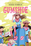 Gumshoe by Brenna Thummler — Paperback