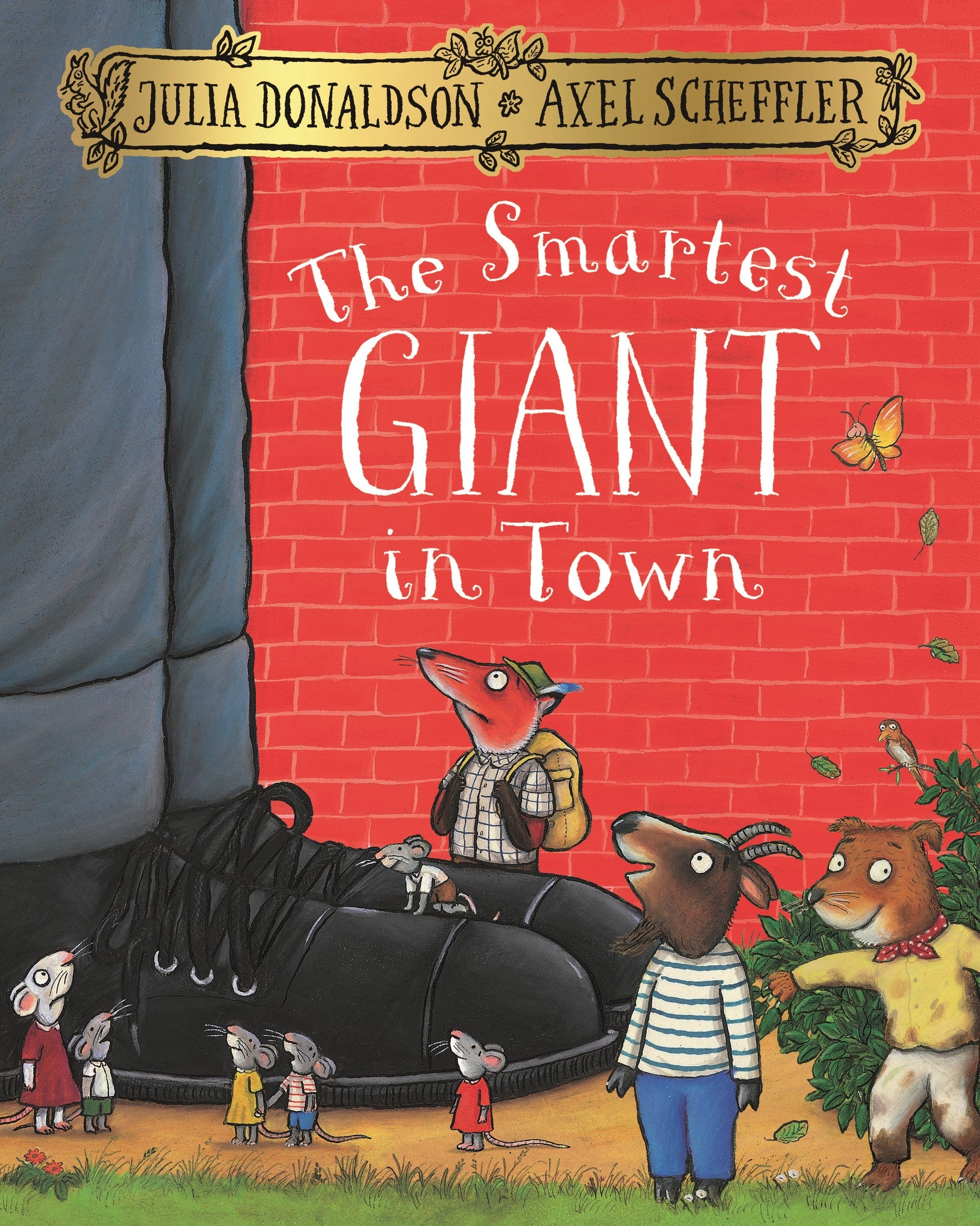 The Smartest Giant in Town by Julia Donaldson — Paperback