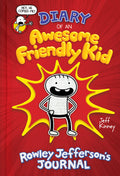 Diary of an Awesome Friendly Kid: Rowley Jefferson's Journal by Jeff Kinney — Hardback