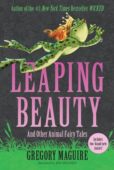 Leaping Beauty by Gregory Maguire — Paperback