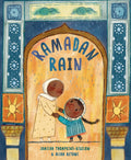 Ramadan Rain by Jamilah Thompkins-Bigelow — Hardback
