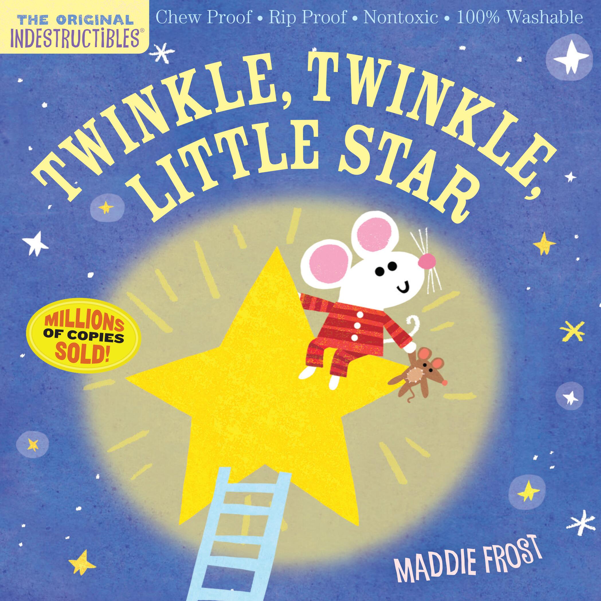 Indestructibles (The Original): Twinkle, Twinkle, Little Star