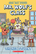 The New Student: A Graphic Novel (Mr. Wolf's Class #6) by Aron Nels Steinke — Paperback