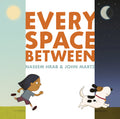 Every Space Between by Naseem Hrab (CA) — Hardback