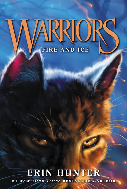 Warriors #2: Fire and Ice by Erin Hunter — Paperback