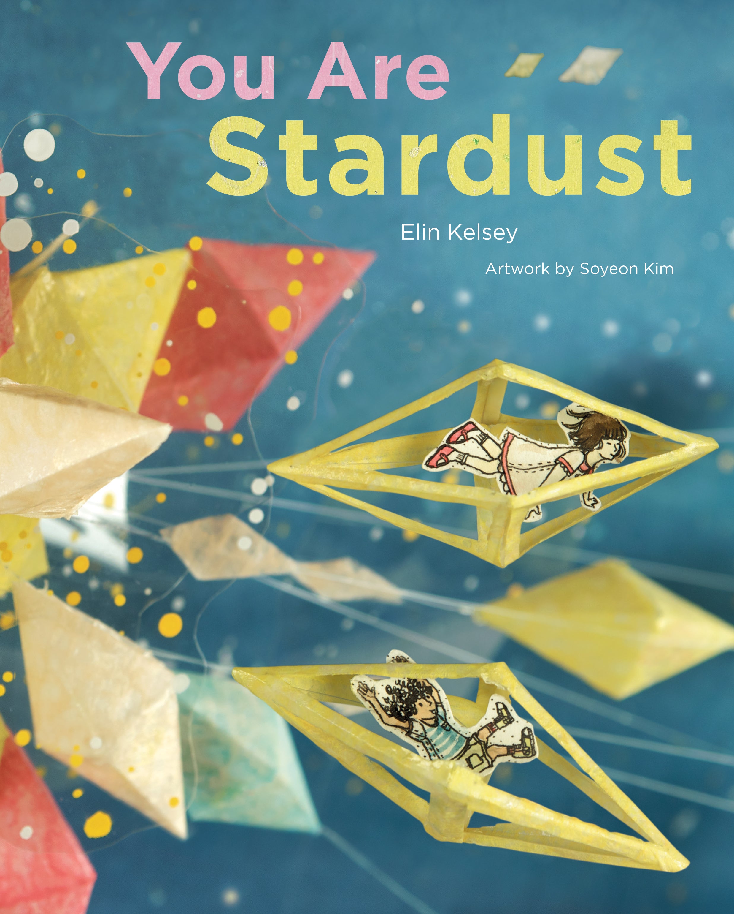 You Are Stardust