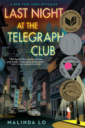Last Night at the Telegraph Club by Malinda Lo — Paperback
