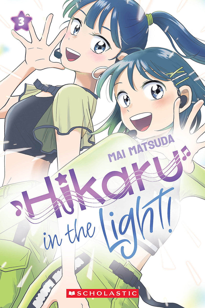 Hikaru in the Light! (Volume 3) by Mai Matsuda — Paperback