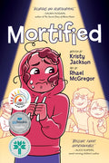 Mortified by Kristy Jackson (CA) — Paperback