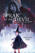 Speak of the Devil by Sweeney Boo (CA) — Paperback