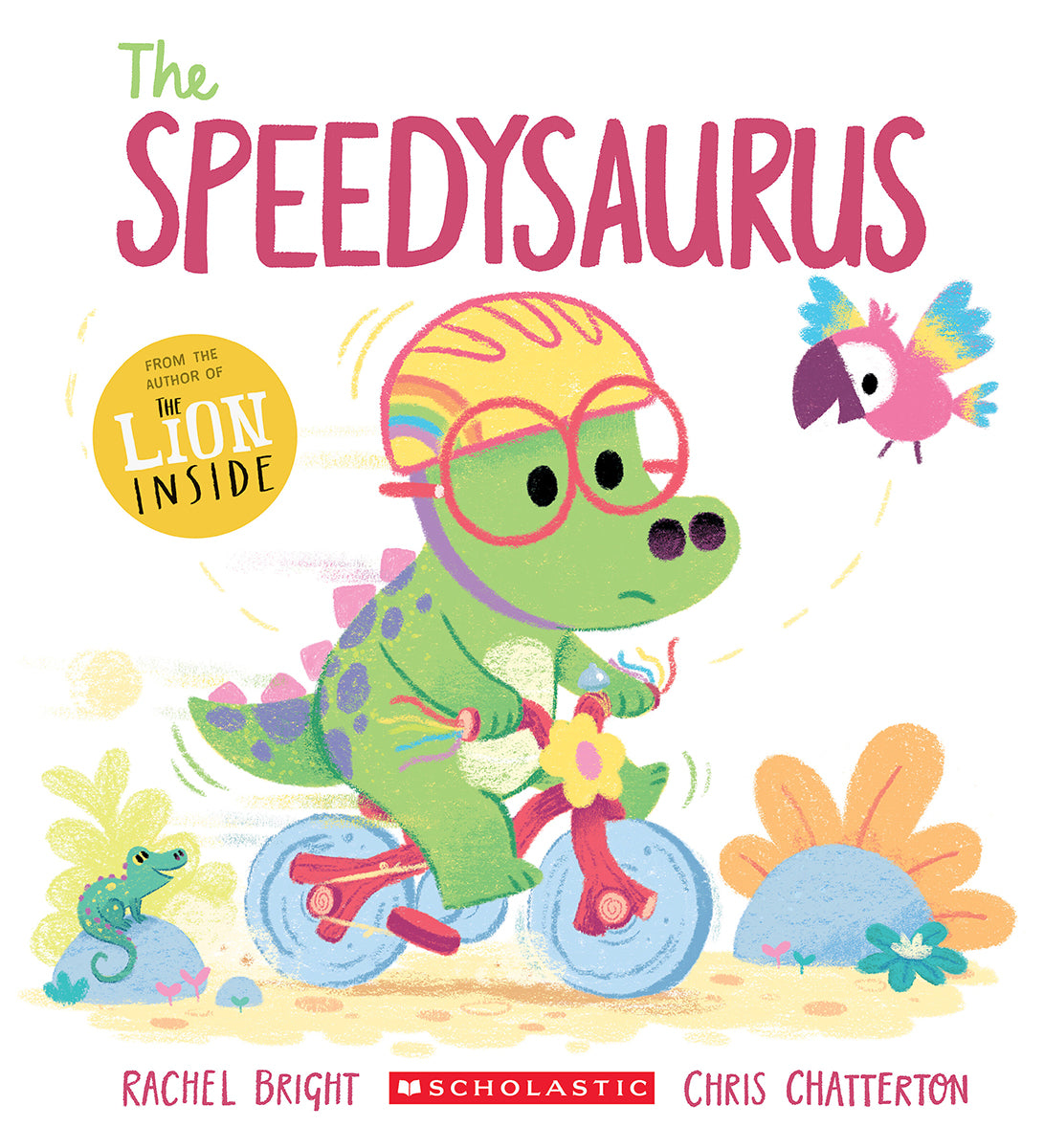 The Speedysaurus by Rachel Bright — Paperback