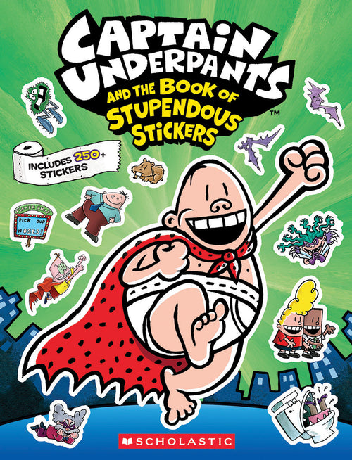 Captain Underpants: The Official Sticker Book by Scholastic — Paperback