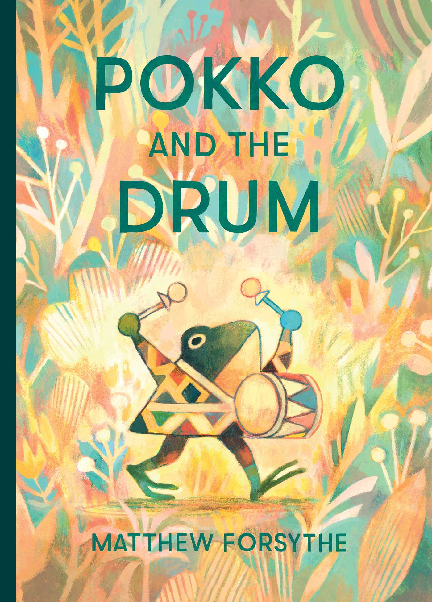Pokko and the Drum by Matthew Forsythe (CA) — Hardback