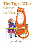 The Tiger Who Came to Tea by Judith Kerr — Paperback