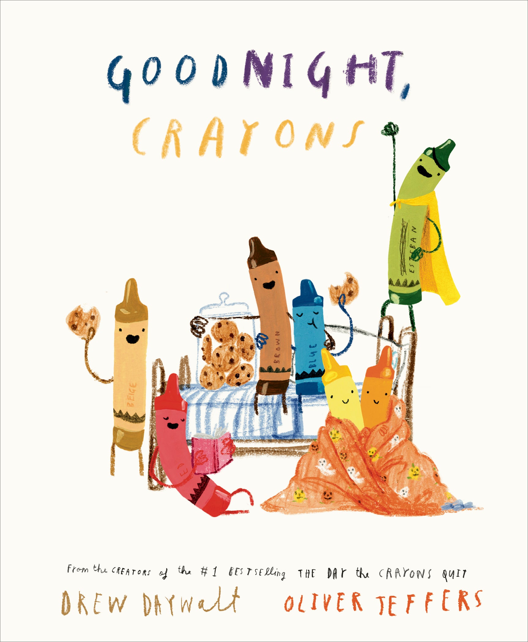 Goodnight, Crayons by Drew Daywalt — Hardback