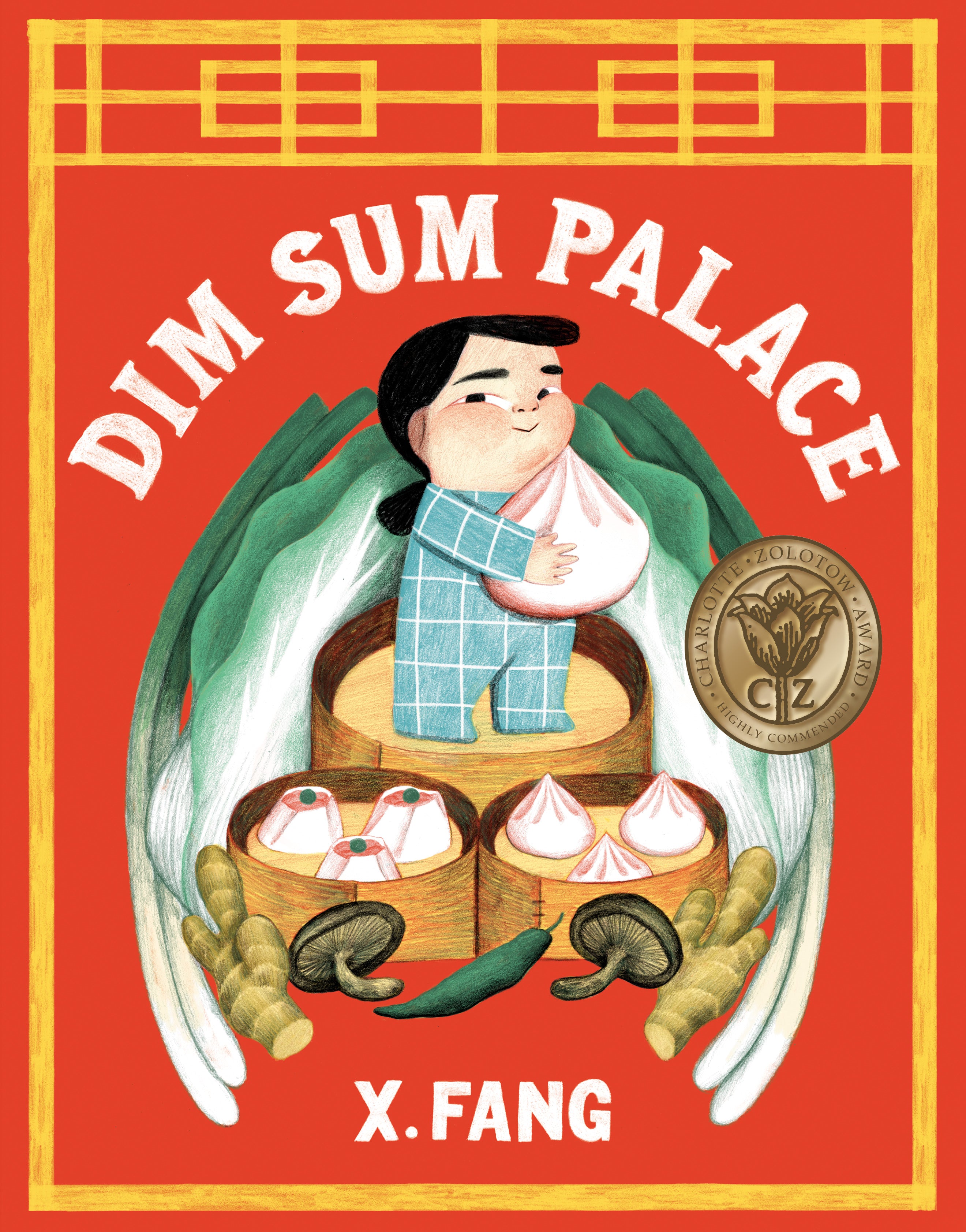 Dim Sum Palace by X. Fang — Hardback