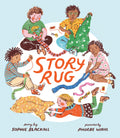 Story Rug by Sophie Blackall — Hardback