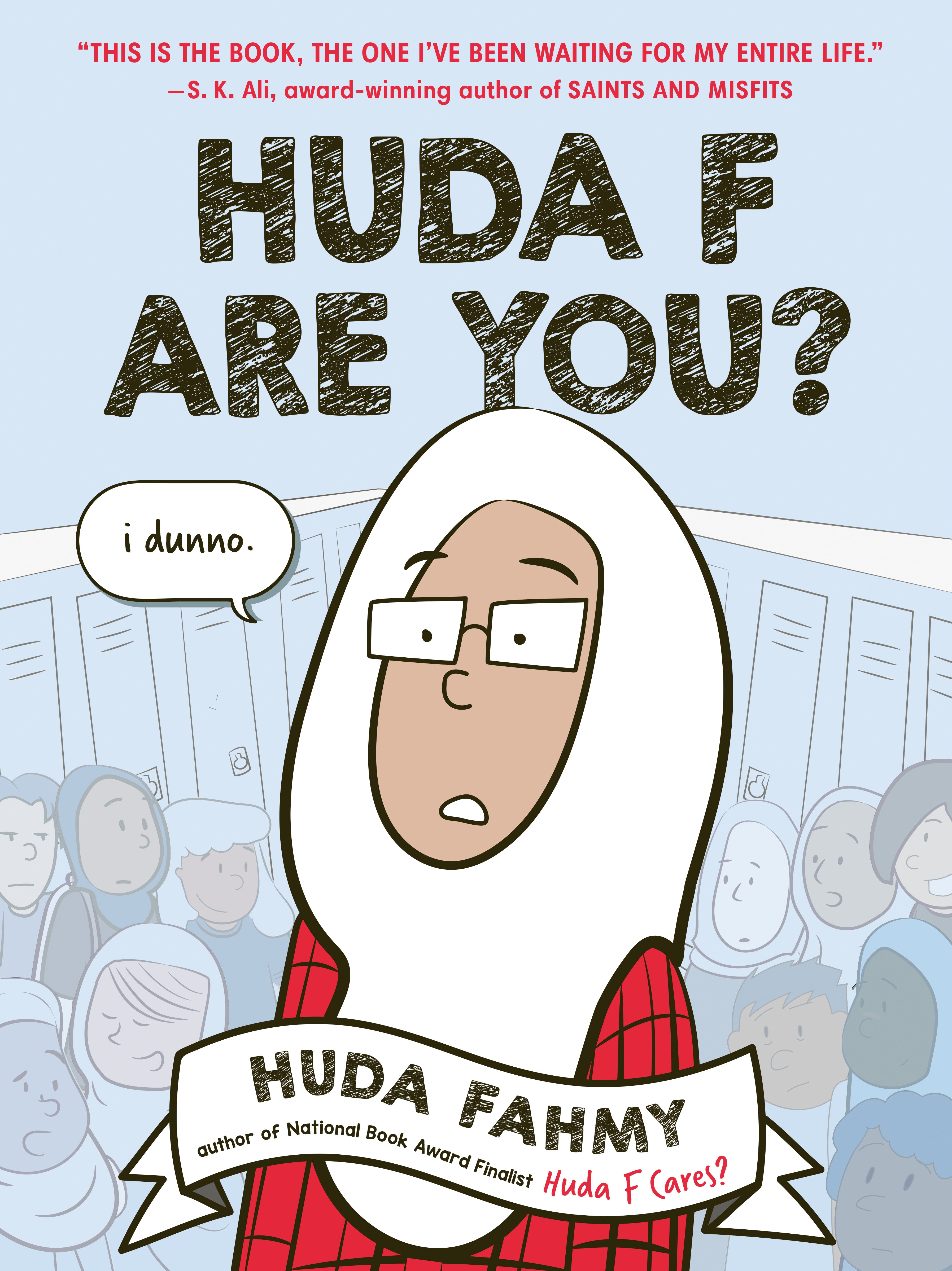 Huda F Are You?: A Graphic Novel by Huda Fahmy — Paperback