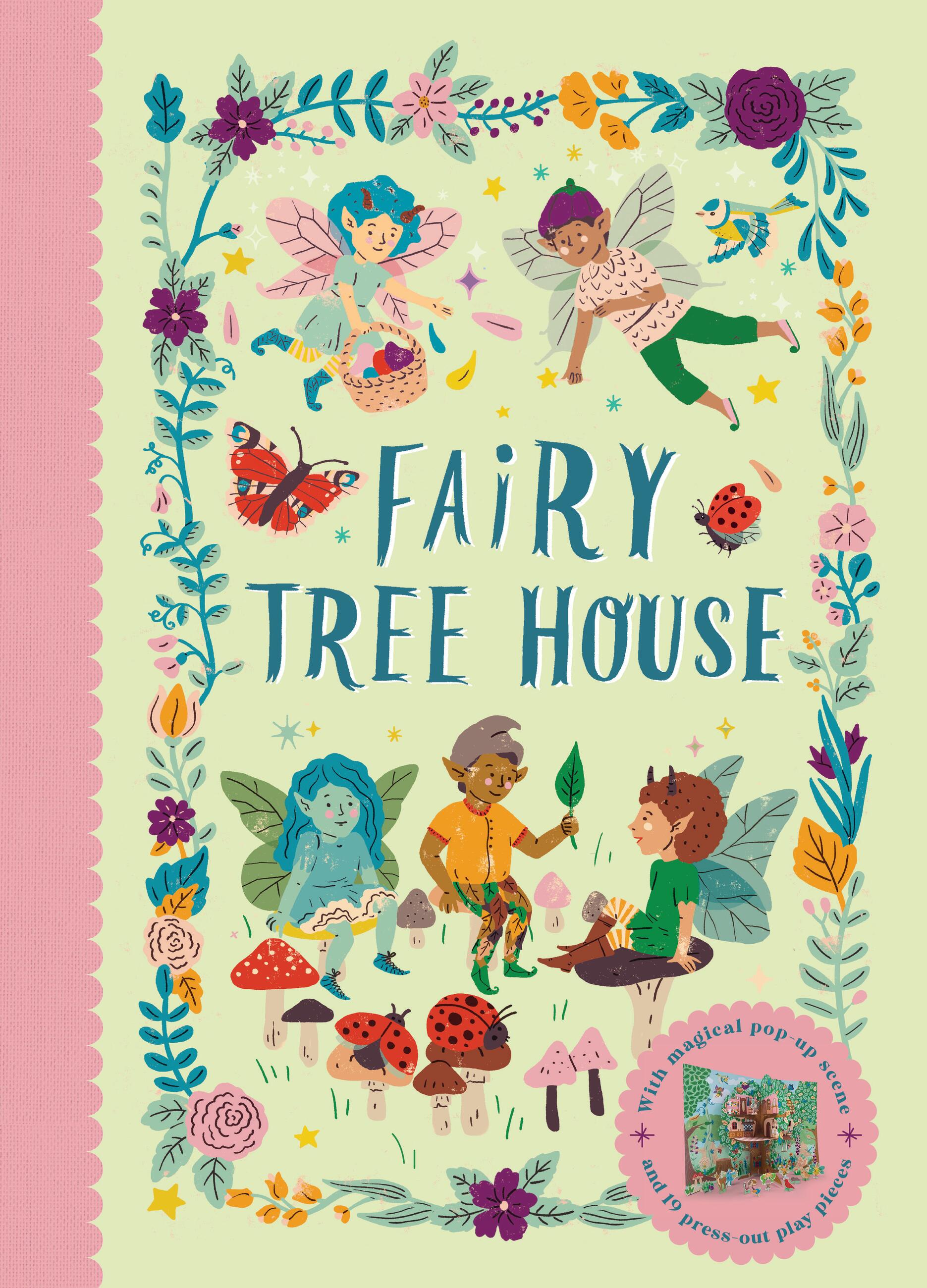 Fairy Tree House by Fiona Munro — Hardback