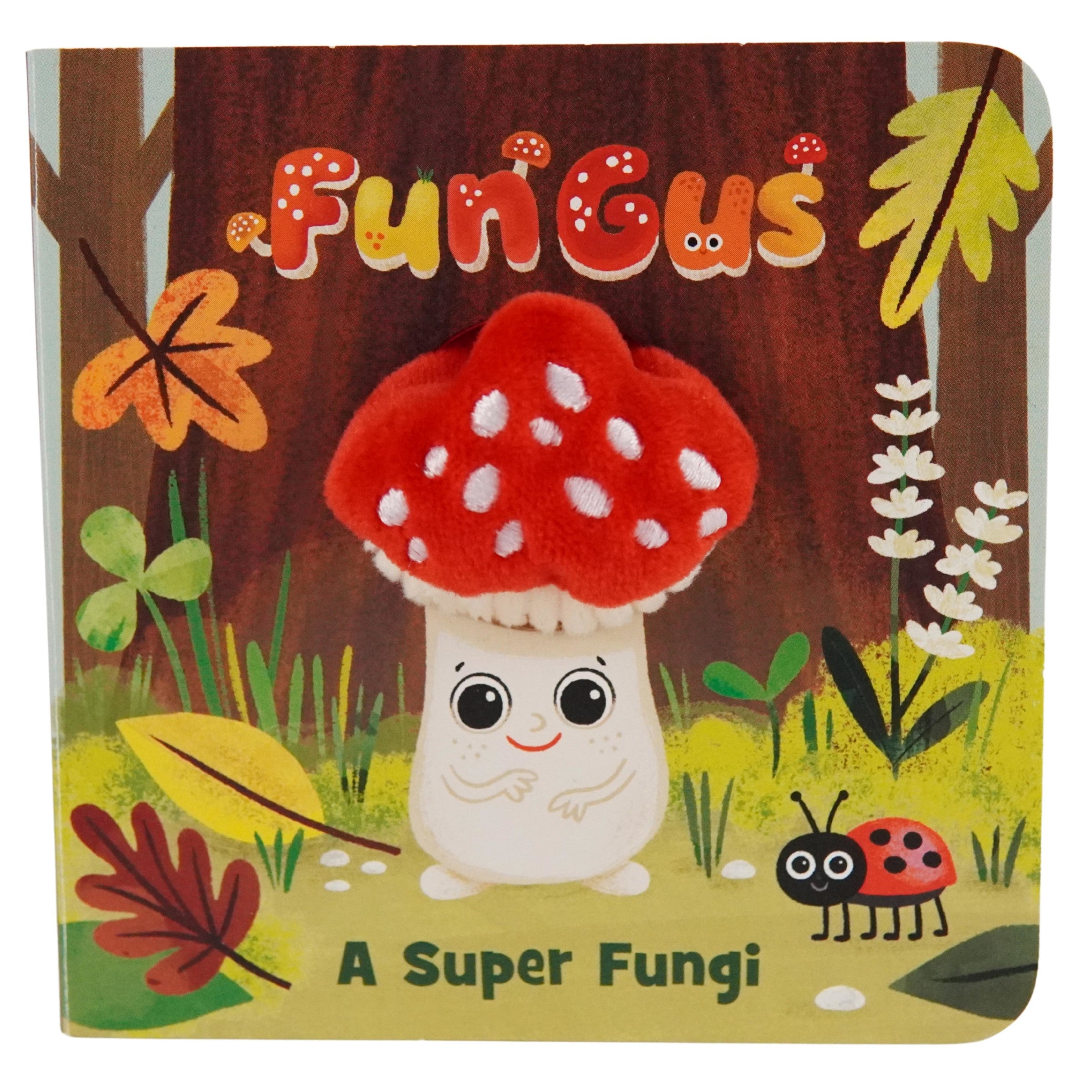 Fun Gus A Super Fungi Puppet Book