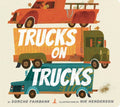 Trucks on Trucks