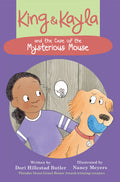 King &amp; Kayla and the Case of the Mysterious Mouse by Dori Hillestad Butler — Paperback