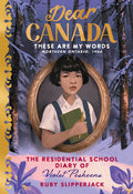 Dear Canada: These Are My Words