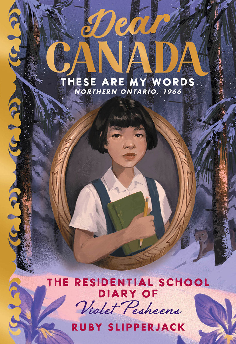 Dear Canada: These Are My Words