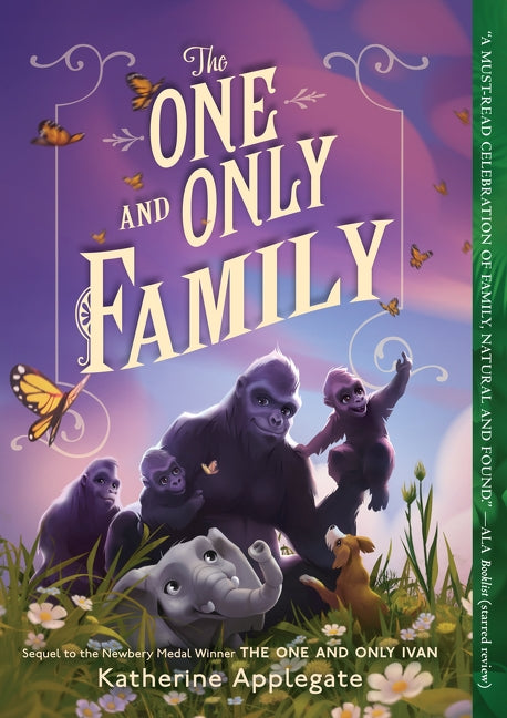 The One and Only Family by Katherine Applegate — Paperback