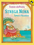 Strega Nona Takes a Vacation by Tomie dePaola — Paperback