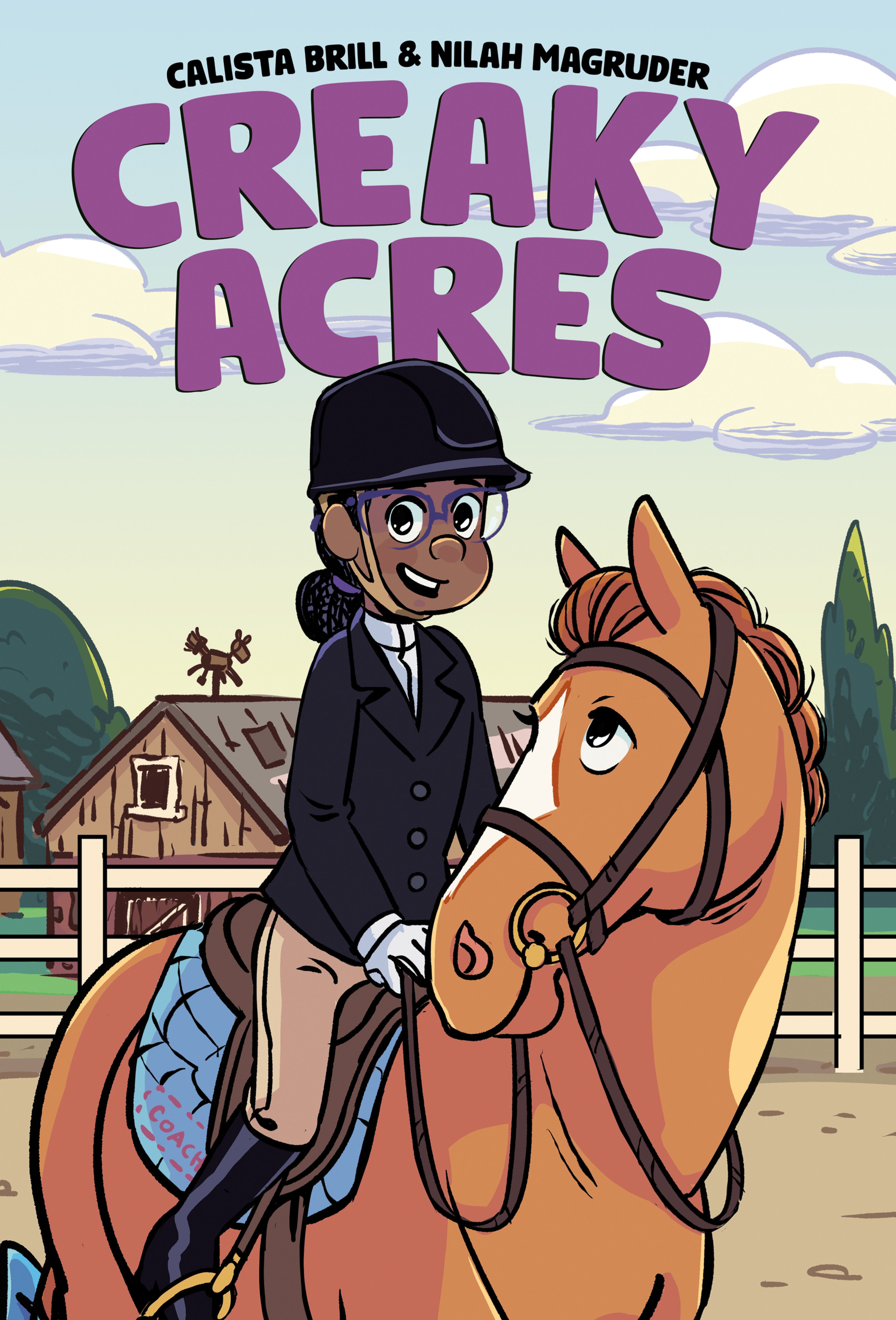Creaky Acres: A Graphic Novel by Calista Brill — Paperback