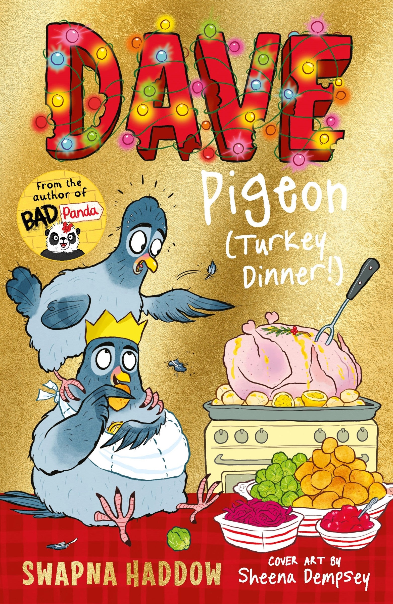 Dave Pigeon (Turkey Dinner!) by Swapna Haddow — Paperback