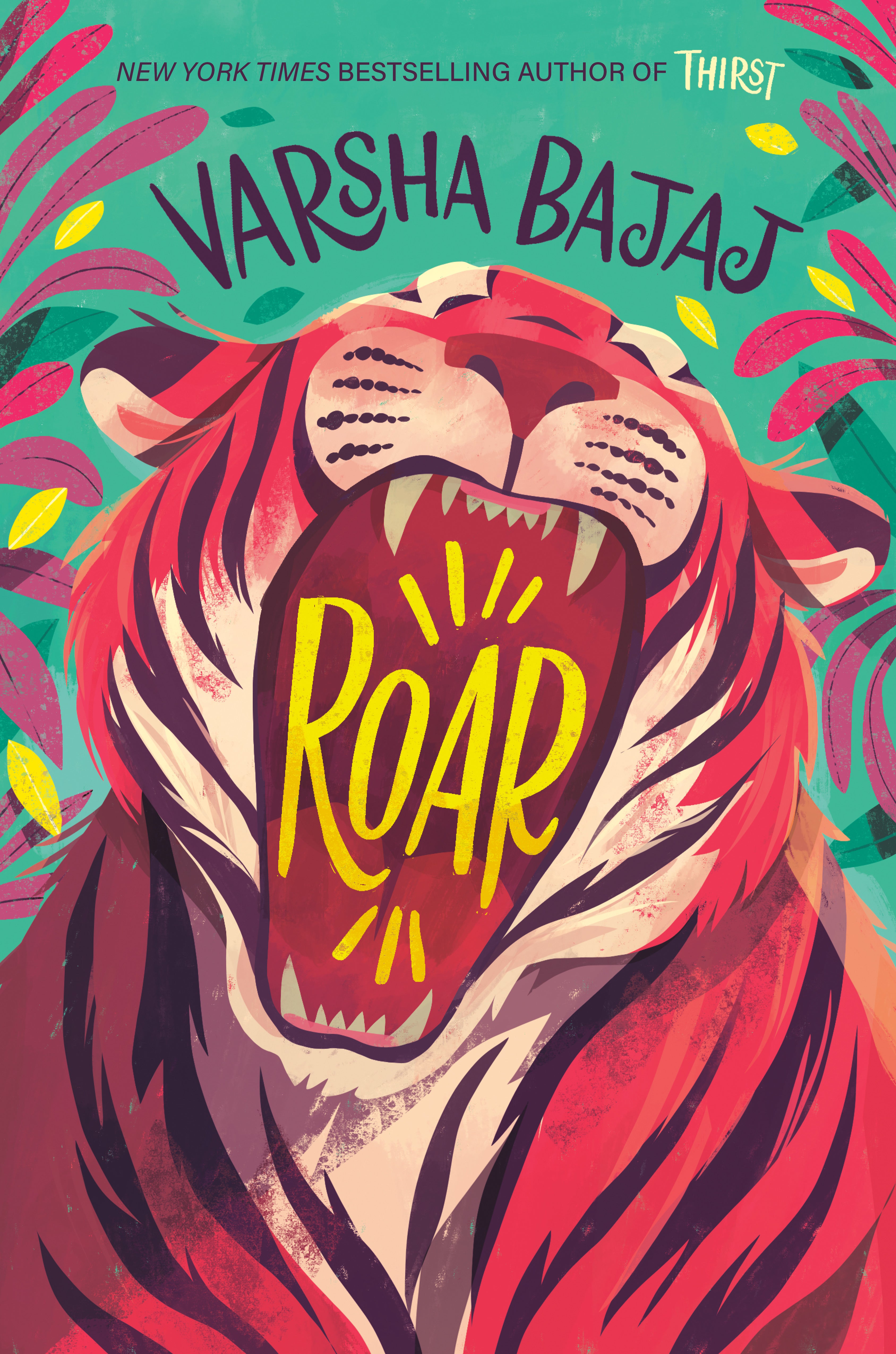Roar by Varsha Bajaj — Hardback