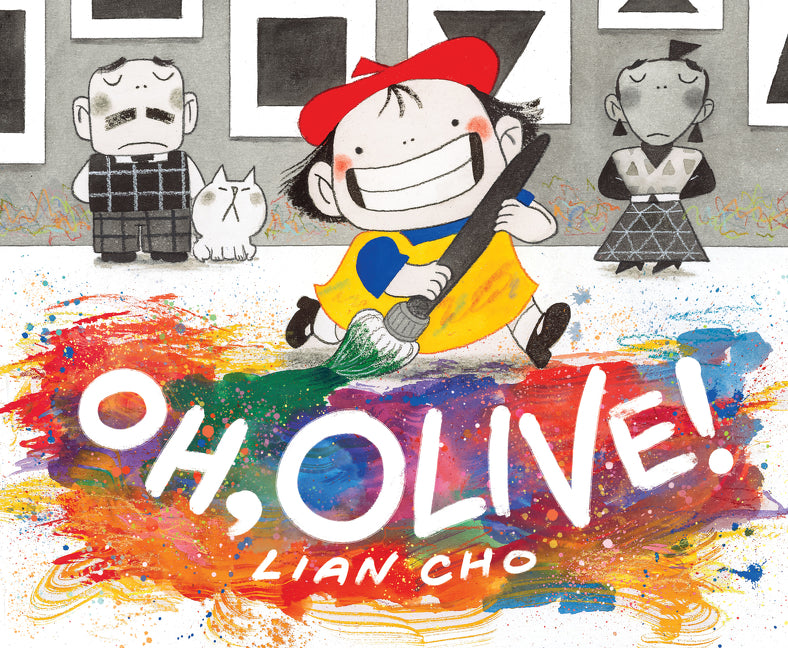 Oh, Olive! by Lian Cho — Hardback